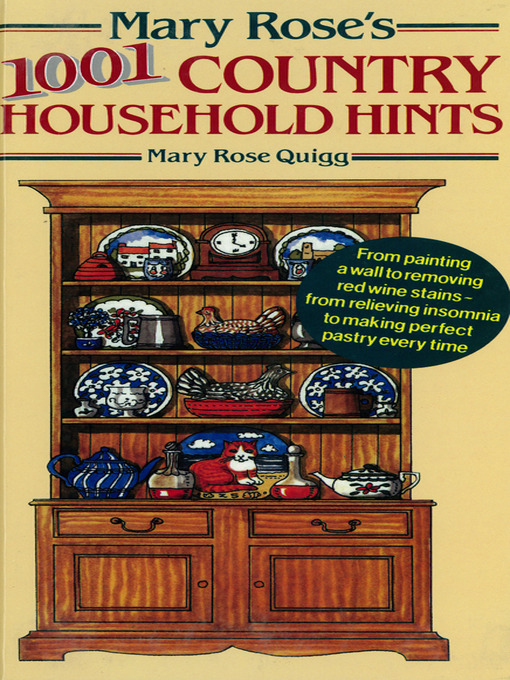 Title details for 1001 Country Household Hints by Mary Rose Quigg - Available